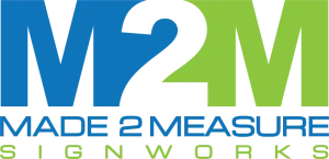Made 2 Measure Signworks